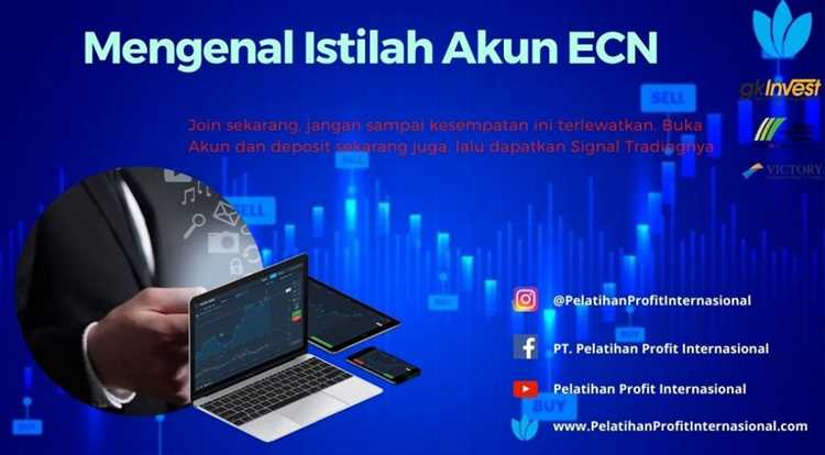 Kelebihan dan Keuntungan Menggunakan Akun ECN Forex