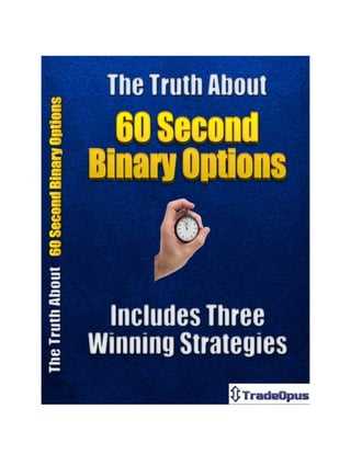 Best 60 second binary options strategy