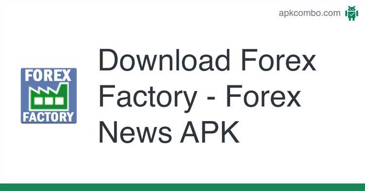 Panduan Penggunaan Aplikasi Forex Factory di Android