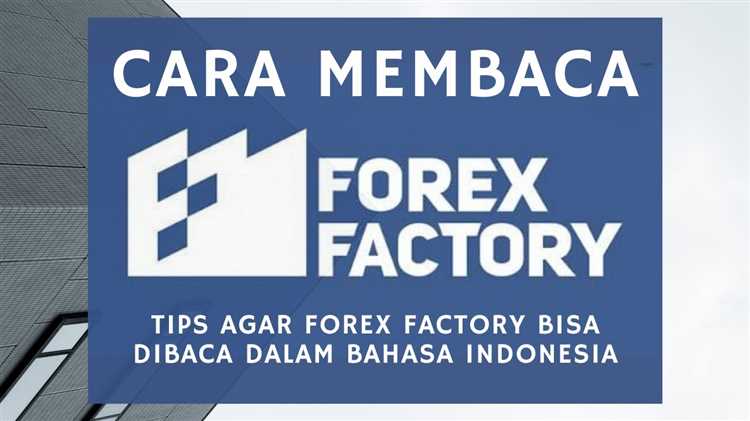 Akses Mudah Melalui Aplikasi Mobile Forex Factory Indonesia