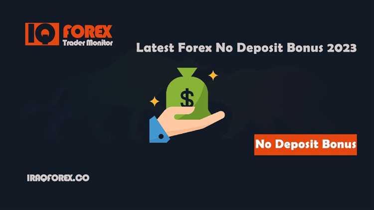 Tips Meningkatkan Profit dengan Forex Bonus Tanpa Deposit 2023