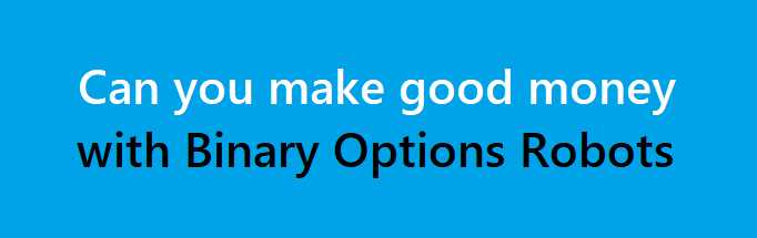 Make money with binary options